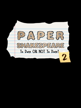 Affiche du film Paper Shakespeare: To Date or Not to Date? 2 poster