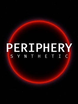 Affiche du film Periphery Synthetic poster