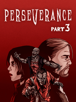 Affiche du film Perseverance: Part 3 poster