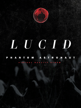 Affiche du film Phantom Astronaut Lucid VR poster