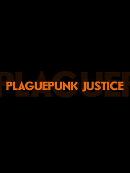 Affiche du film Plaguepunk Justice poster