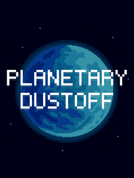 Affiche du film Planetary Dustoff poster