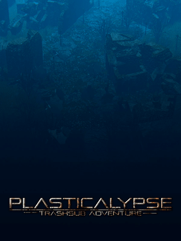 Affiche du film Plasticalypse: TrashSub Adventures poster