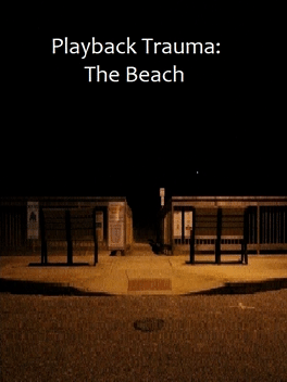 Affiche du film Playback Trauma: The Beach poster