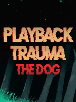 Affiche du film Playback Trauma: The Dog poster