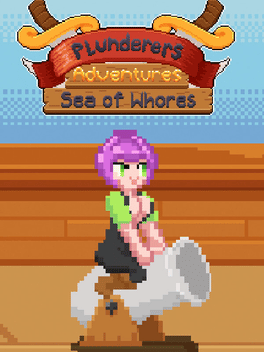 Affiche du film Plunderers Adventures: Sea of Whores poster