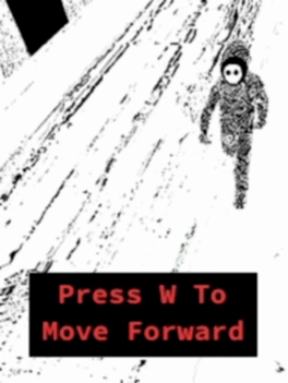 Affiche du film Press W to Move Forward poster