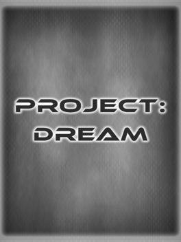 Affiche du film Project: Dream poster