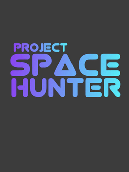 Affiche du film Project Space Hunter poster