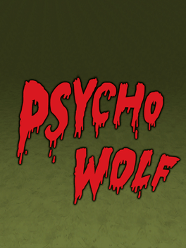 Quelle configuration minimale / recommandée pour jouer à Psycho Wolf ?