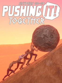 Quelle configuration minimale / recommandée pour jouer à Pushing It! Together: Sisyphus Co-Op ?