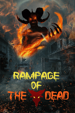 Affiche du film Rampage of the Dead poster