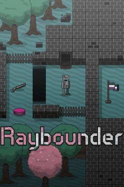 Quelle configuration minimale / recommandée pour jouer à Raybounder ?