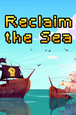 Affiche du film Reclaim the Sea poster