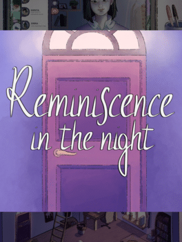 Quelle configuration minimale / recommandée pour jouer à Reminiscence in the Night ?