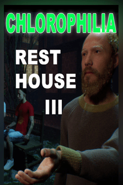 Affiche du film Rest House III: Chlorophilia poster