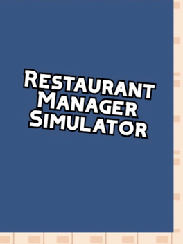 Quelle configuration minimale / recommandée pour jouer à Restaurant Manager Simulator ?