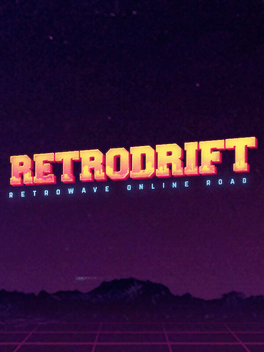 Affiche du film RetroDrift: Retrowave Online Road poster