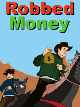 Affiche du film Robbed Money poster