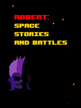 Affiche du film Robert: Space Stories and Battles poster