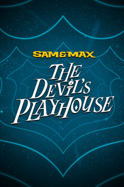 Quelle configuration minimale / recommandée pour jouer à Sam & Max: The Devil's Playhouse ?