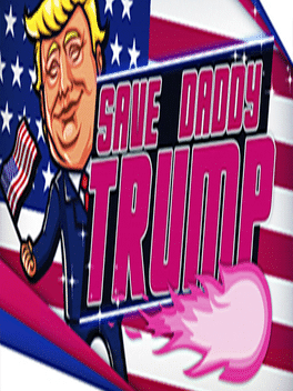 Affiche du film Save Daddy Trump poster