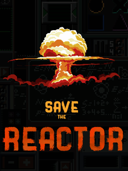 Affiche du film Save the Reactor poster