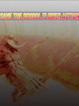 Affiche du film Save the School Flower Action poster