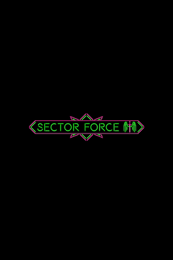 Quelle configuration minimale / recommandée pour jouer à Sector Force ?
