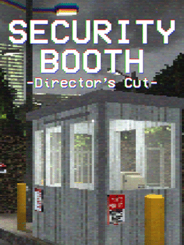 Affiche du film Security Booth: Director's Cut poster