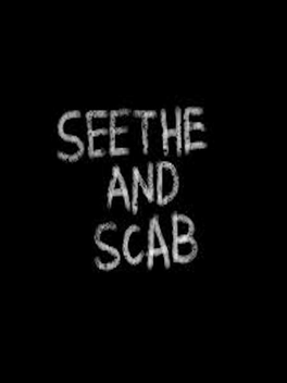 Affiche du film Seethe and Scab poster