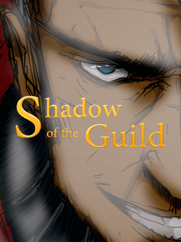 Affiche du film Shadow of the Guild poster