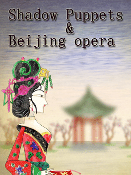 Affiche du film Shadow Puppets & Beijing opera poster