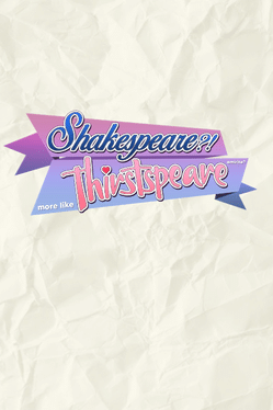 Affiche du film Shakespeare? More like Thirstspeare, amirite? poster