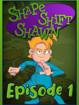 Affiche du film Shape Shift Shawn: Episode 1 - Tale of the Transmogrified poster