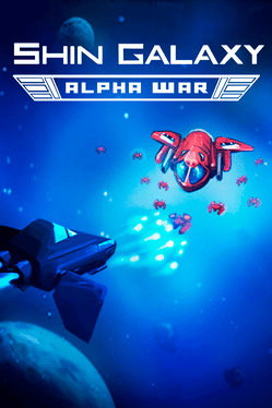 Affiche du film Shin Galaxy: Alpha War poster