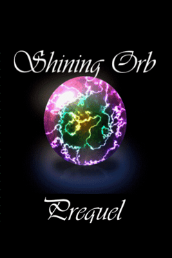 Affiche du film Shining Orb Prequel poster