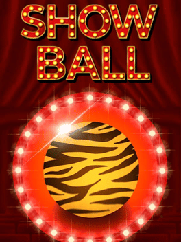 Quelle configuration minimale / recommandée pour jouer à Show Ball: Tiger Life ?