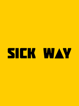 Affiche du film Sick Way poster