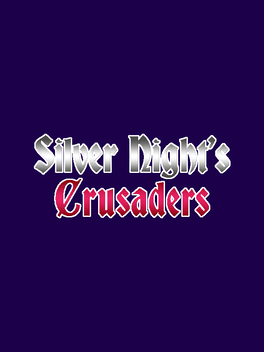 Affiche du film Silver Night's Crusaders poster