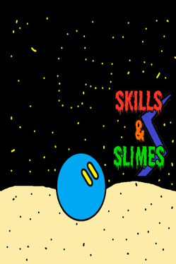 Quelle configuration minimale / recommandée pour jouer à Skills and Slimes ?