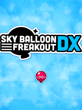 Affiche du film Sky Balloon Freakout DX poster