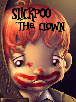 Affiche du film Slickpoo : The Clown poster