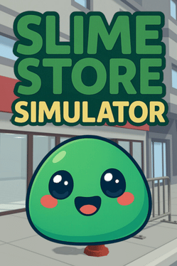 Quelle configuration minimale / recommandée pour jouer à Slime Store Simulator ?