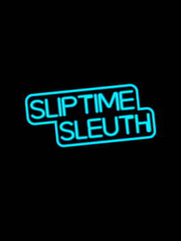 Affiche du film Sliptime Sleuth poster