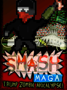 Affiche du film Smash MAGA! Trump Zombie Apocalypse poster