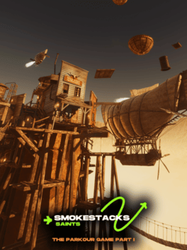 Quelle configuration minimale / recommandée pour jouer à Smokestack Saints: The Parkour Game Part I ?