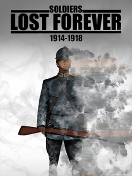 Affiche du film Soldiers Lost Forever (1914-1918) poster