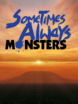 Affiche du film Sometimes Always Monsters poster