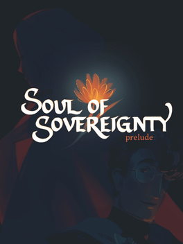 Affiche du film Soul of Sovereignty: Prelude poster